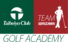 TEAM SERIZAWA GOLF ACADEMY | チームセリザワ ゴルフアカデミー